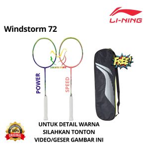 RAKET LINING BADMINTON BULUTANGKIS WINDSTORM 72 Speed 72 POWER