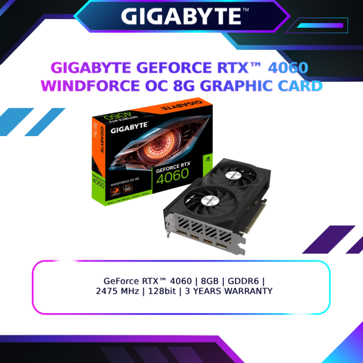 GIGABYTE GRAPHIC CARD GEFORCE RTX 4060 WINDFORCE OC 8GB GRAPHIC CARD