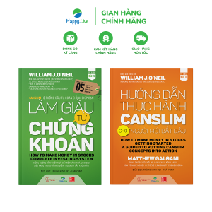 Bộ sách Làm Giàu Từ Chứng Khoán (How To Make Money In Stock) phiên bản mới + Hướng Dẫn Thực Hành CANSLIM Cho Người Mới Bắt Đầu - Happy Live