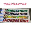 (Tem 3 lớp) Tem chữ Bridgestone phản quang lấp lánh bảy màu dán xe tải, xe ben, xe đầu kéo. Tem decal chữ Bridgestone (sl: 1 tem). 