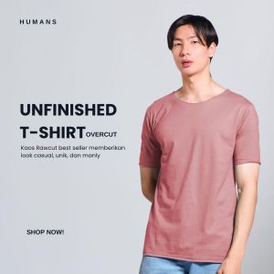 KAOS PRIA BAJU POLOS DISTRO UNFINISHED T-SHIRT DUSTY ROSE OVERCUT HUMANS