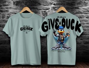Arsyla T-SHIRT BAJU KAOS TULISAN GAUL GAMBAR GIVE A DUCK Hitam / KAOS DISTRO PRIA TERBARU TERMURAH / COWOK CEWEK DEWASA / KAOS KATA KATA / MEMPHIS ORIGIN VIRAL MURAH