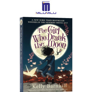 The Girl Who Drank the Moon (Winner of the 2017 Newbery Medal) Paperback by Kelly Barnhill