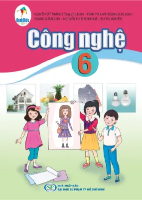 Sách giáo khoa Công Nghệ 6- Cánh Diều (Kèm Nilon bọc Sách)