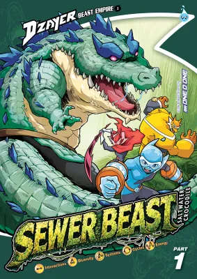 (ENG) DZAYER Squad Beast Empire Series Issue 3 Sewer Beast (P.1) (Science/Adventure/Animals/Hero/DZAYER) DZAYER Empayar Buas Isu 3