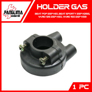 Holder Gas 2 Kabel Beat Sporty FI eSP K25G Pop Vario 125 150 eSP LED New 2015-2018 Mangkuk Mangkok Rumah Pipa
