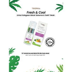 Tropika Fresh & Cool