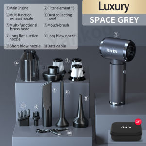 【สต็อกในประเทศไทย】เครื่องดูดฝุ่นไร้สาย itutn ZX-106B สีเทาสเปซเกรย์ แรงดูด 12000Pa มอเตอร์ทองแดงไร้แปรงถ่าน 4 in 1 6000mAh ใช้งานได้ยาวนาน ปรับความเร็วได้ 2 ระดับ เหมาะสำหรับรถยนต์/บ้าน/กลางแจ้ง