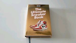 Sneaker Freaker. The Ultimate Sneaker Book