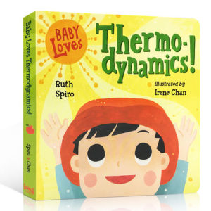 ทารกรักอุณหพลศาสตร์! (เด็กรักวิทยาศาสตร์) หนังสือนิทาน-สมุดวาดภาพระบายสีสำหรับเด็กโดยรูธสปิโรหนังสือภาษาอังกฤษเดิม