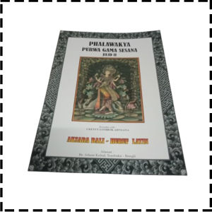 Buku Phalawakya Purwa Gama Sesana Jilid 2 Terjemahan Bali Latin Agama Hindu I Ketut Lombok Adnyana