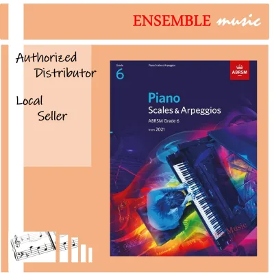 ABRSM Piano Scales & Arpeggios (from 2021) - Initial Grade Grade 1 Grade 2 Grade 3 Grade 4 GIrade 5 Grade 6 Grade 7 Grade 8