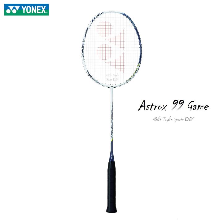 Vợt cầu lông Yonex Astrox 99 Game (chính hãng)