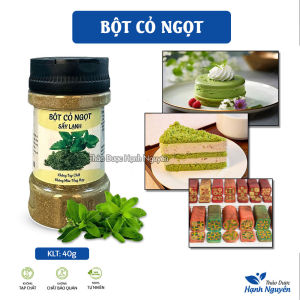 Bột cỏ ngọt sấy lạnh nguyên chất 100g (đường dành cho người ăn kiêng eatclean) - Thảo Dược Hạnh Nguyên