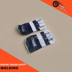 Safety Glove Sarung Tangan Kerja Welding Las Gerinda