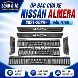 Ốp Bậc Chân Nẹp Bước Chân Xe Nissan Almera 2026-2021 Mẫu Titan Cao Cấp
