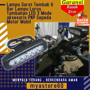 Lampu Sorot Tembak 6 Bar Lampu Lurus Tambahan LED 3 Mode aksesoris PNP Sepeda Motor Mobil