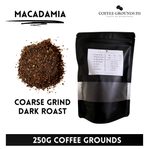 Coffee Grounds PH - Macadamia 250g | Coarse Grind Coffee x Dark Roast | Organic Coffee in Resealable Pouch