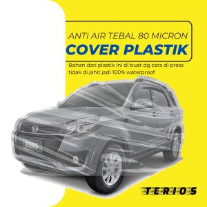 TERIOS LAMA Transparan Body Cover Mobil TERIOS Sarung Mobil TERIOS LAMA Mobil terios lama terios konde terios old rush lama rush konde brv lama brv pristage all new brv 2022 brv 2023 brv 2024 grand livina mobil livina xv livina xgear grand vitara sienta