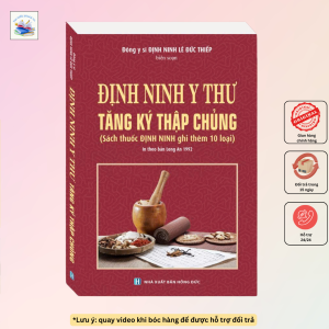Sách - Định ninh y thư tăng ký thập chủng in theo bản Long An 1992