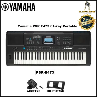 Yamaha PSR E473 61-key Portable 2 YEARS WARRANTY CLASSIC AUDIO | (ORIGINAL)