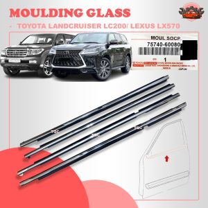 ORI TOYOTA LANDCRUISER LC200 2008-2016/LEXUS LX570 MOULDING DOOR MOULDING LINING RUBBER OUTER GLASS WINDOW GETAH PINTU