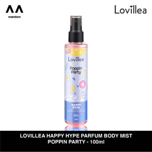 LOVILLEA Happy Hype Parfum Body Mist 100ml || Chillin Sunday || Poppin Party || Catchin Sunshine || Teens Parfume