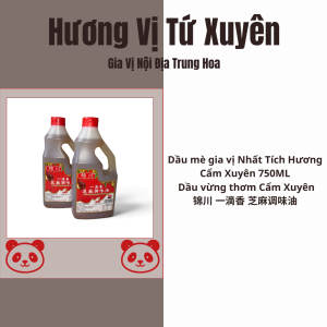 Cẩm Xuyên Dầu Mè Gia Vị Nhất Tích Hương 750ml