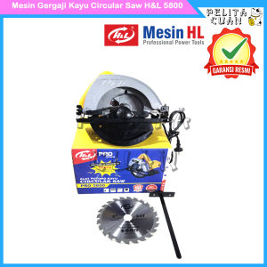 Mesin Gergaji Kayu Circular Saw H&L 5800