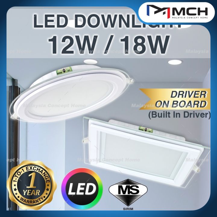 [SIRIM]GLASS LED DOWNLIGHT 12W/18W ROUND/SQUARE GLASS DRIVER ON BOARD ...
