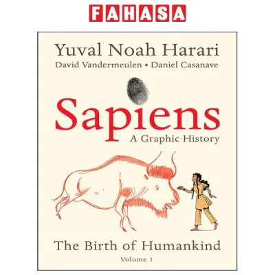 Sách Ngoại Văn - Fahasa - Sapiens: A Graphic History: The Birth Of Humankind Volume 1 (Paperback)