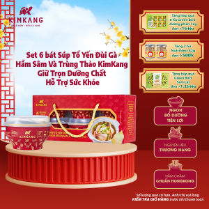 Hộp Quà 6 Bát Súp Tổ Yến Đùi Gà Hầm Sâm Và Trùng Thảo KimKang Hầm Chậm Hồng Kông 255g