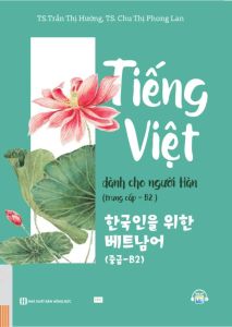 Tiếng Việt Dành Cho Người Hàn Trung Cấp B2