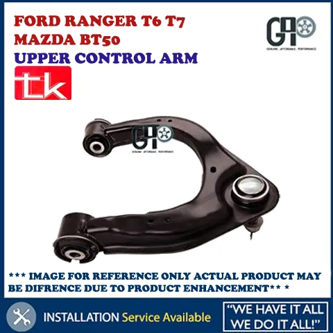 Ford Ranger Top Control Arm FORD RANGER T6 T7 MAZDA BT50 TK FRONT UPPER CONTROL ARM (1PCS) | Lazada