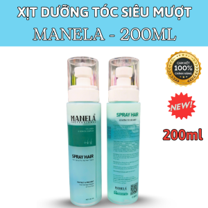 Xịt Dưỡng Tóc Mềm Mượt MANELA 200ml  Giúp tóc mềm mượt óng ả  bảo vệ tóc và chóng nhiệt chính hãng.