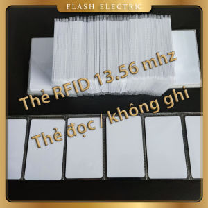 Thẻ Từ (MÃ CỐ ĐỊNH KHÔNG DÙNG SAO CHÉP) RFID 13.56Mhz IC S50 / 125Mhz ID thẻ trắng chấm công giữ xe thang máy khách sạn... THẺ CHỈ ĐỌC KHÔNG SAO CHÉP ĐƯỢC - VUI LÒNG ĐỌC KỸ TRƯỚC KHI ĐẶT