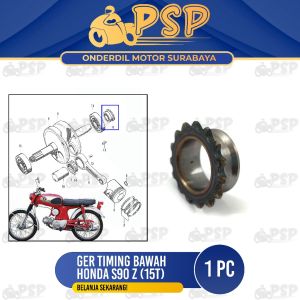 Ger Timing Bawah Honda S90 Z (15 T) - Gir Gear Gigi Atas Sentrik Kecil Rantai Rante Keteng Kamprat