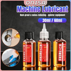 Onisa Universal Machinery Lubrication Oil Rust Prevention Lubricant For Door Hinge Bicycle Lock 30ml 60ml