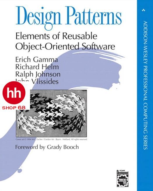 Design Patterns: Elements of Reusable Object-Oriented Software 1st