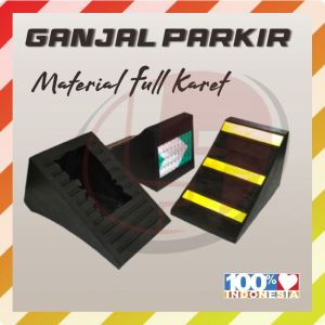 KARET GANJALAN PARKIR BAN GANJAL MOBIL RUBBER WHEEL PARKING CHOCK