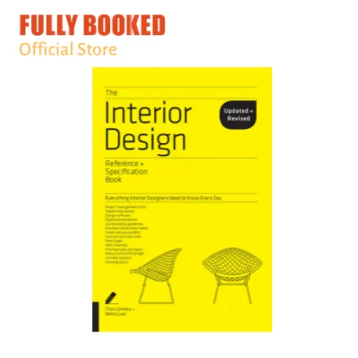 The Interior Design Reference & Specification Book Updated Edition (Paperback) by Chris Grimley Mimi Love