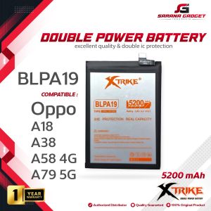 XTRIKE Baterai BLPA19 Oppo A58 4G / A38 / A79 5G / A18 Double Power Original Batre Batrai Battery Ori Dual