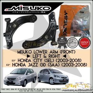 MISUKO Honda City SEL / Jazz GD SAA (2003-2008) Premium Lower Control Suspension Arm Set ( Left / Right )