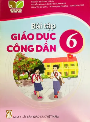 Sách Bài Tập Giáo Dục Công Dân 6- Kết Nối Tri Thức Với Cuộc Sống (Kèm Nilon bọc Sách nhãn tên)
