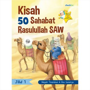 Buku Cerita Anak Muslim Cilik Islami Kisah 50 Sahabat Rasulullah saw Jilid 1