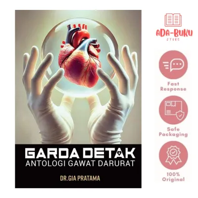Buku GARDA DETAK Antalogi Gawat Darurat