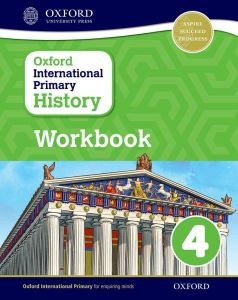 OXFORD INTERNATIONAL PRIMARY HISTORY WORKBOOK 4 - 9780198418184 - OXFORD UNIVERSITY PRESS - SPEEDBOOKS.MY