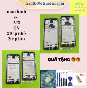 Màn hình tương thích ss A72 - LIỀN KHUNG PHÔI LỚN - OLED (2IC)