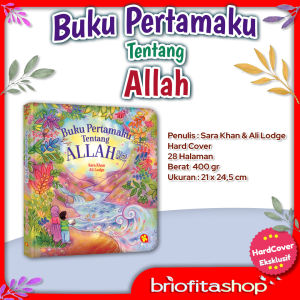 Buku Bacaan Anak Buku Pertamaku Tentang Allah Penerbit Al Kautsar