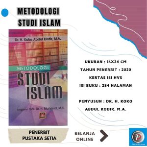 METODOLOGI STUDI ISLAM ~ PUSTAKA SETIA